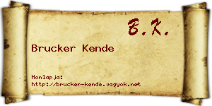 Brucker Kende névjegykártya